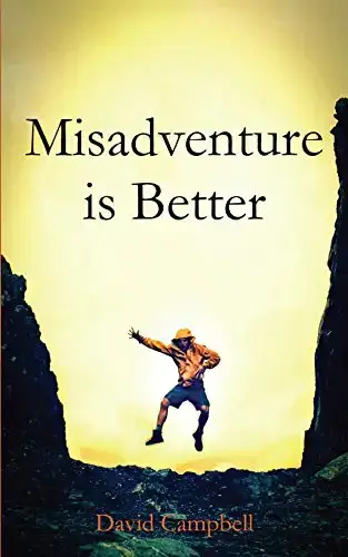 Misadventure is Better oleh David Campbell